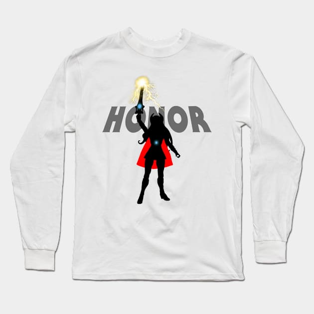 Honor Long Sleeve T-Shirt by MichaelMercy1